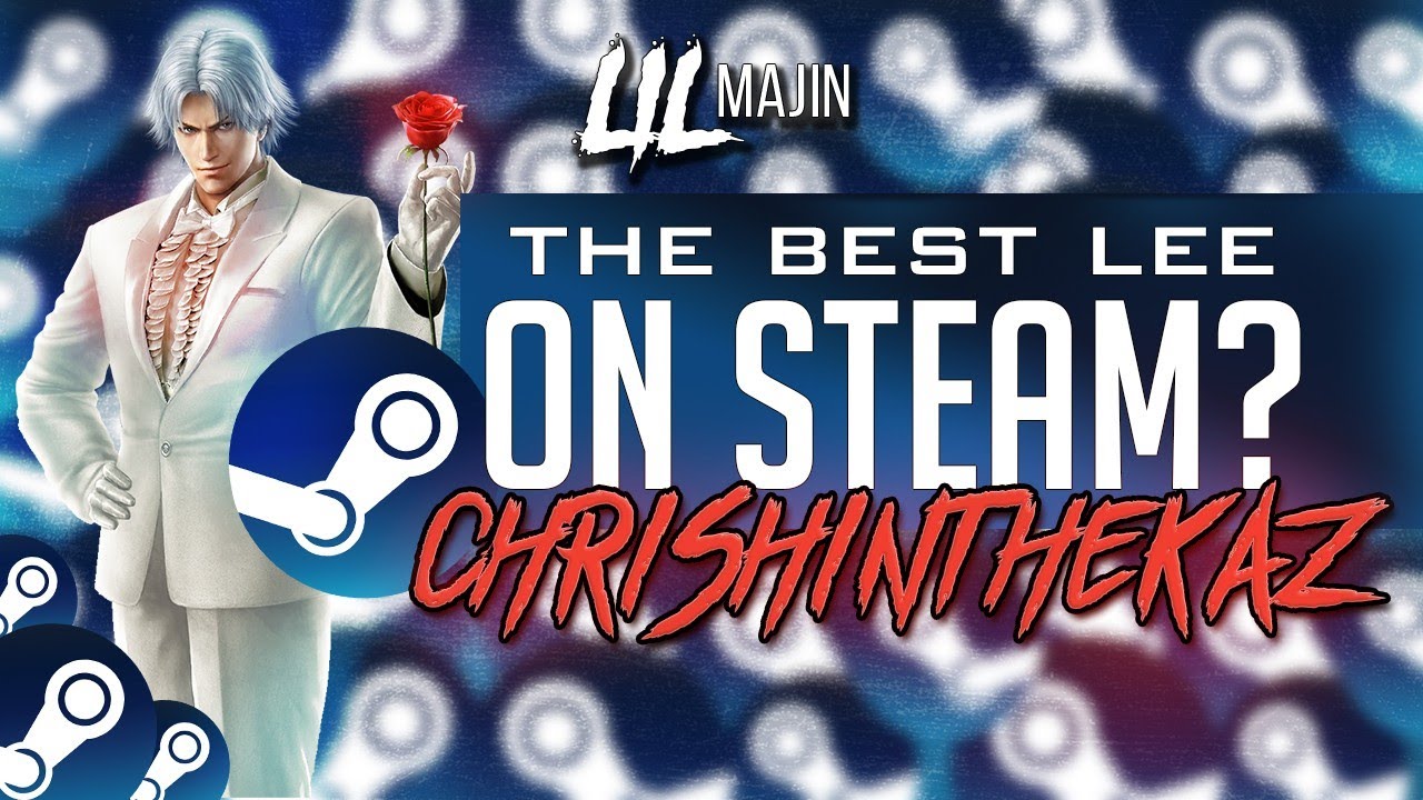 The Best Lee Chaolan on Steam? Enter ChrishinTheKaz!