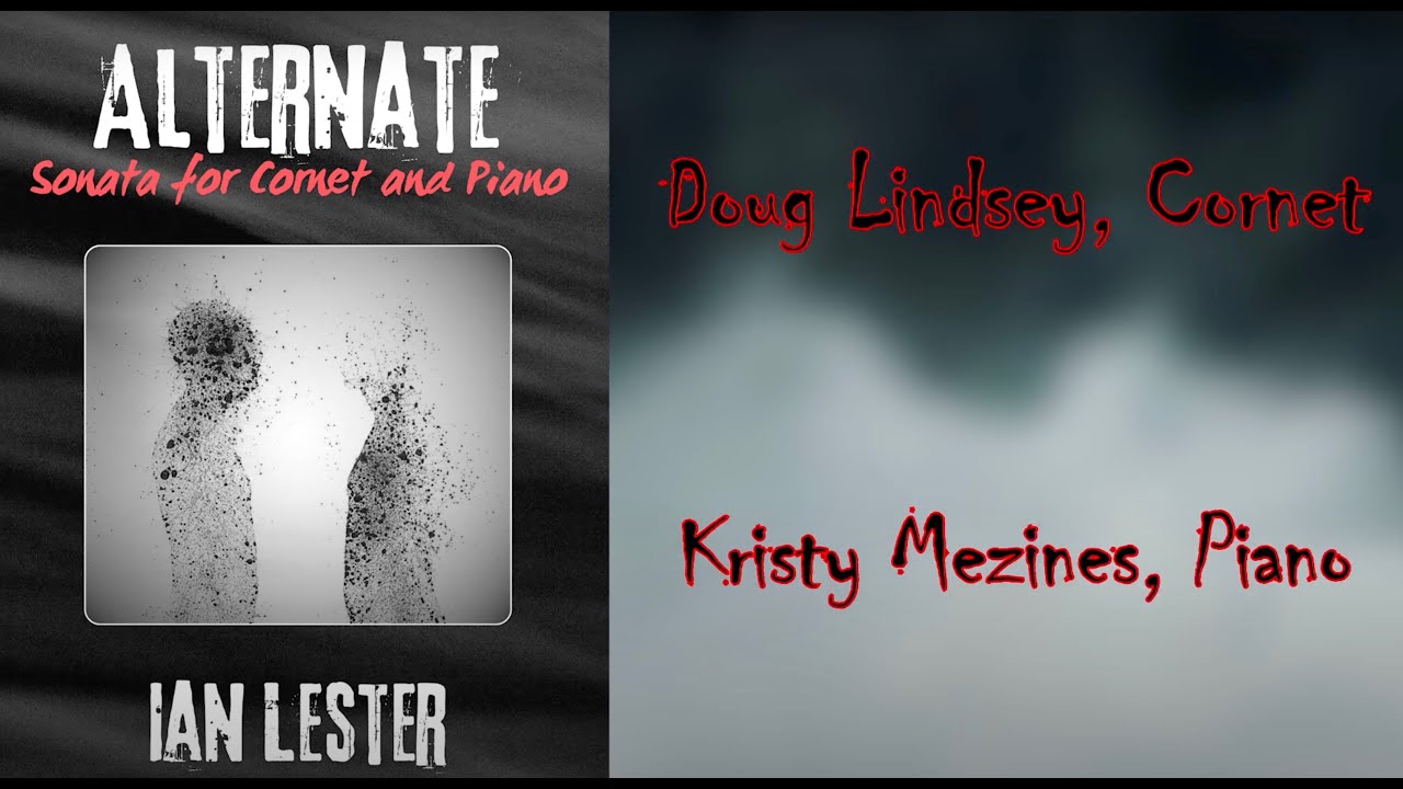 Ian Lester Alternate - Sonata for Cornet and Piano - Ian Lester - YouTube