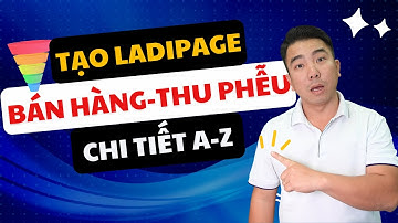 Cách tạo Landing page bán hàng thu phểu chuyên nghiệp với Ladipage x5 doanh thu