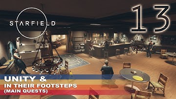 Starfield - Unity | In Their Footsteps (Main Quest) FULL Gameplay Walkthrough Part 13