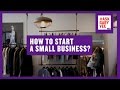 How to Start a Small Business?