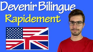 5 Étapes Pour Saméliorer En Anglais Devenir Bilingue Rapidement
