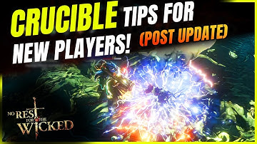 Geen rust voor de Wicked Crucible Essentiële TIPS Nieuwe spelers (na patchupdate)
