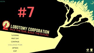 Lobotomy Corporation 07   Training team unlocked