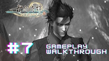 Gujian 3 (PC) - Playthrough Gameplay - Part 7 [No Commentary]