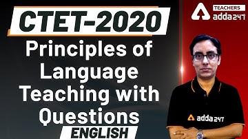 Principles of Language Teaching  With Questions | ENGLISH | CTET 2020
