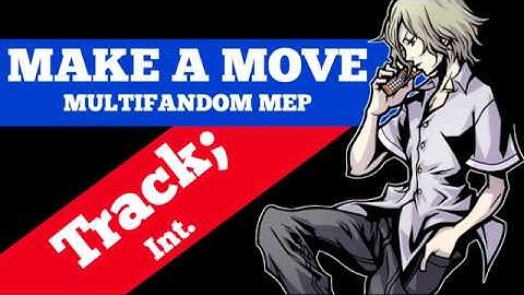 MAKE A MOVE | OPEN MULTIFANDOM MEP
