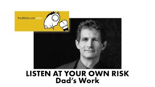 Dad's Work | Fred Klett Clean Comedy from the Archives | Listen At Your Own Risk Album