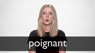 How To Pronounce Poignant In British English