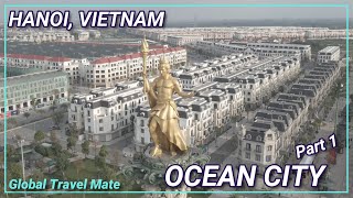 New HANOI VinHomes Ocean Park 1 Mega City 🇻🇳 Vietnam