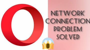 Solve Opera browser Network Connection (No Internet) Problem||SR27SOLUTIONS