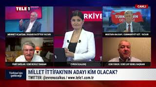 Cem Toker - Millet İttifakı Kimi Aday Çıkaracak - TELE1 TV (07.07.2021