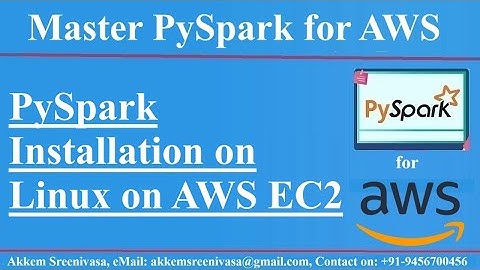 PySpark Installation on Linux on AWS EC2, pyspark, aws, spark, amazon webservices