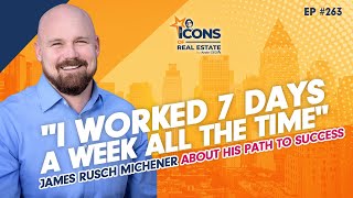 "I Worked 7 Days a Week All the Time" - James Rusch Michener About His Path to Success - EP263