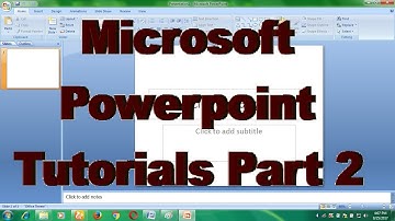 Microsoft Powerpoint Tutorials Part 2