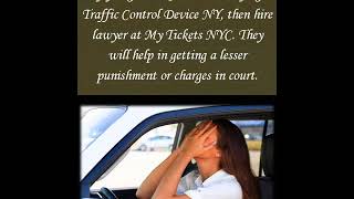 Ticket For Disobeying Traffic Control Device NY