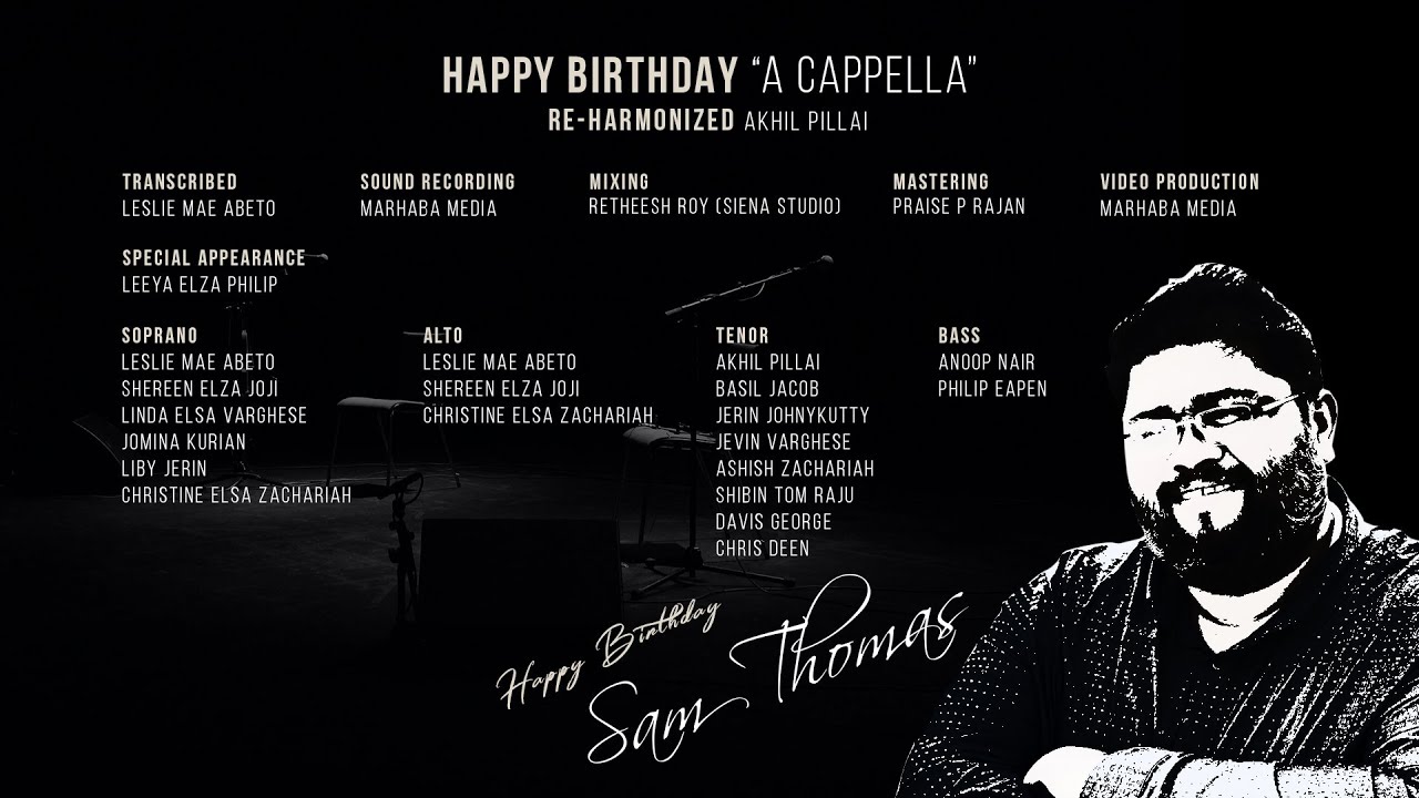 Happy Birthday wishes to Sam Thomas🎂 🎁 | A CAPPELLA Re-Harmonized by Akhil Pillai | Marhaba Media