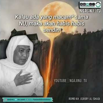 Dawuh Romo KH.Asrory Al Ishaqi || Quotes Shalawat