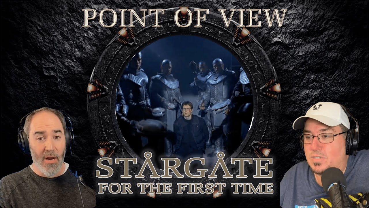 Point of View | 03x06 | Stargate SG1 For the 1st Time, Still Not a Star Trek Podcast Point of View | 03x06 | Stargate SG1 For the 1st Time, Still Not a Star Trek Podcast