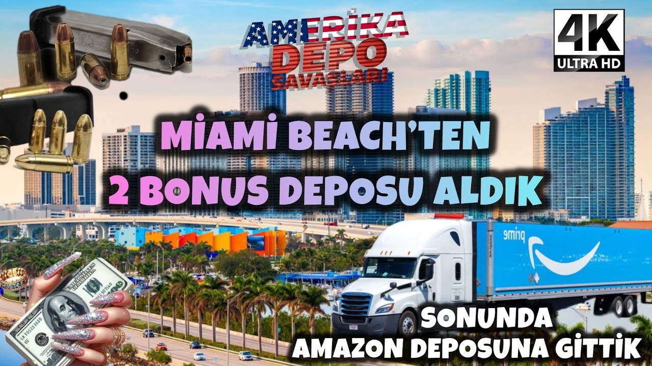 MİAMİ BEACHTEN BONUS DEPOSU SÜPER / AMAZONA GİTTİK