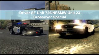 Driver SF Unit 729/NFSMW Unit 23 Crossover Special Intro Test screenshot 4
