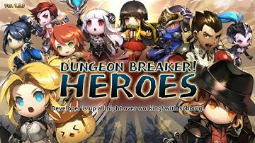 Dungeon Breaker! Heroes . Gameplay