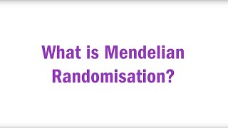 What is Mendelian Randomisation? | WCRF