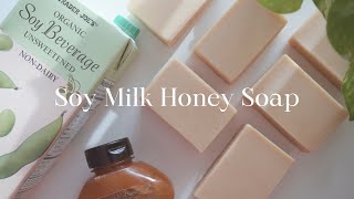 Soy Milk & Honey Soap | Homemade Milk Soap | Soap Recipe