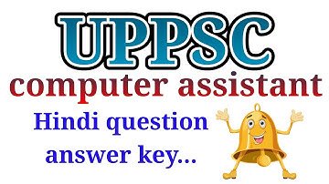 uppsc computer assistant | computer assistant answer key | computer assistant hindi answer key