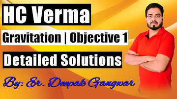 HC Verma Gravitation Objective 1 | Concept & Solutions | Best Physics Teacher for JEE NEET India