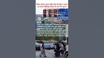 Mức phạt vượt đèn đỏ tối đa ở một số nước Đông Nam Á và Thế giới