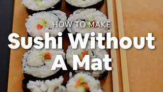 How roll sushi with bamboo mat (California Roll) 