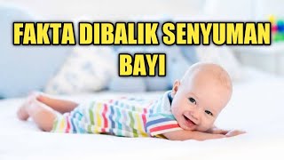Alasan Bayi Suka Tersenyum Sendiri