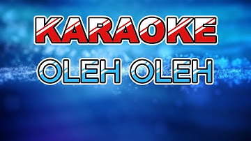 KARAOKE OLEH OLEH