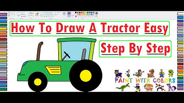 How To Draw A Tractor Easy Step By Step - Easy Way To Draw A Tractor - Draw In Ms Paint