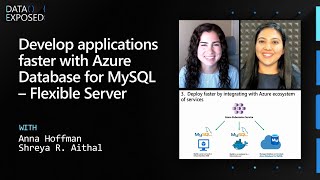 Develop applications faster with Azure Database for MySQL – Flexible Server | Data Exposed