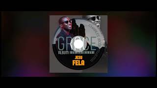 Download lagu JESU FELA
