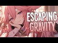 Nightcore Escaping Gravity TheFatRat Cecilia Gault Sped Up
