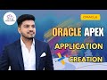 🚀 Oracle APEX Application Creation | Build Your First App Fast! 💻✨ | @thanigaisolutions