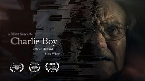 Charlie Boy - Award Winning Short Horror