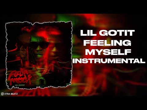 Lil Gotit - Feelin Myself (Instrumental)