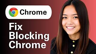 How To Fix Microsoft Family Safety Blocking Chrome