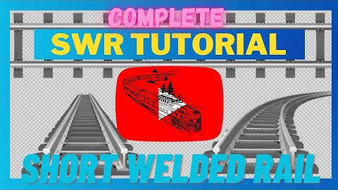 SWR | SHORT WELDED RAIL | SWR COMPLETE TUTORIAL | SHORT WELDED RAIL IN HINDI | SWR TRACK
