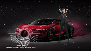 Dj Rauff In The Rain (Original Mix)🎼 Resimi