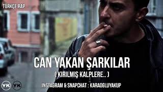Download Türkçe Rap | Can Yakan Şarkılar Kırılan Kalplere.. Video MP3 Türkçe Rap | Can Yakan Şarkılar Kırılan Kalplere..