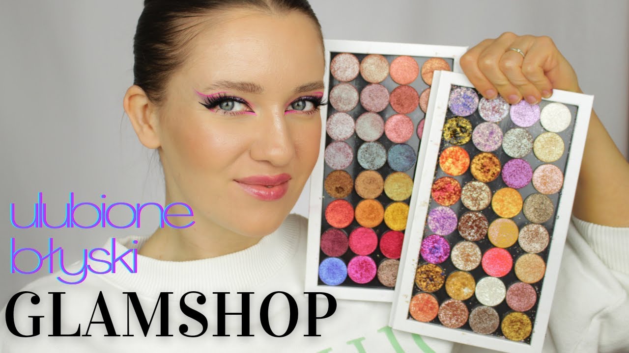 ABSOLUTNIE ULUBIONE BŁYSKI Z GLAMSHOP - turbo pigmenty, cienie marmurkowe i welurowe