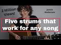 Five strum patterns that will work for almost any song