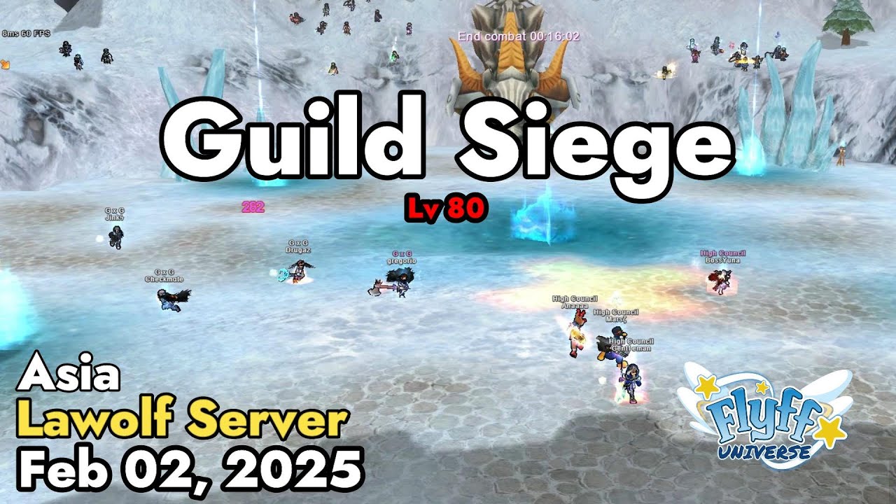 Guild Siege Lv 80 (Lawolf Server) February 02, 2025 | Flyff Universe