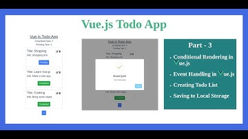 #3 Vue js todo app tutorial | Vue js tutorials for beginners | Conditional Rendering in Vuejs