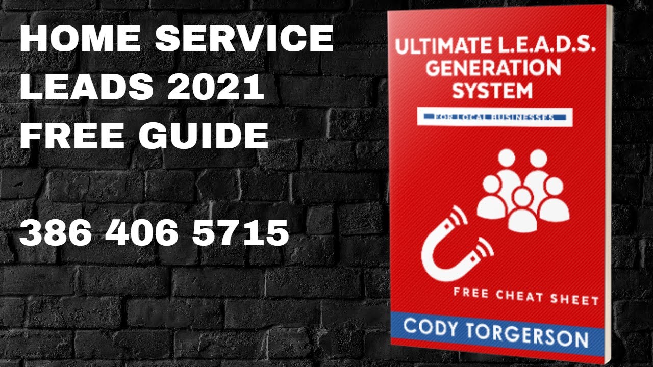 home service leads 2021 the ultimate lead gen system free pdf download